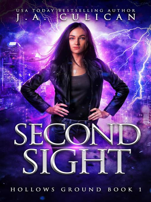 Title details for Second Sight by J.A. Culican - Available